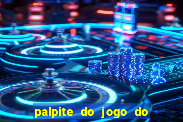 palpite do jogo do bicho hoje 16h